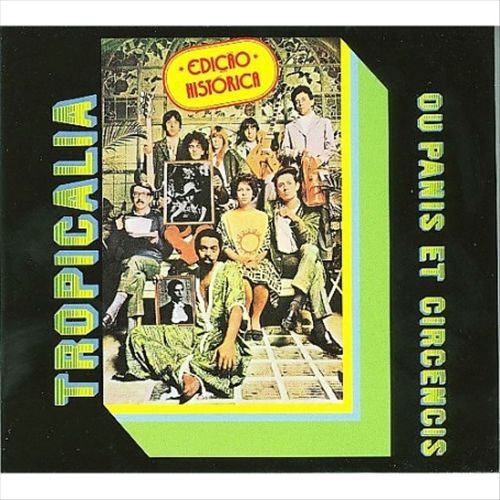 Tropicalia: Ou Panis Et Circensis cover art