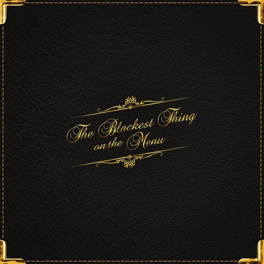 Blackest Thing on the Menu cover art