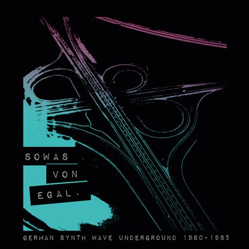 Sowas von Egal: German Synth Wave Underground cover art