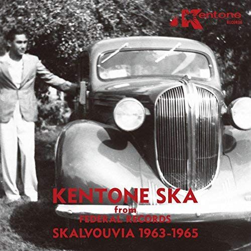 Kentone Ska From Federal Records: Skalvouvia 1963-1965 cover art