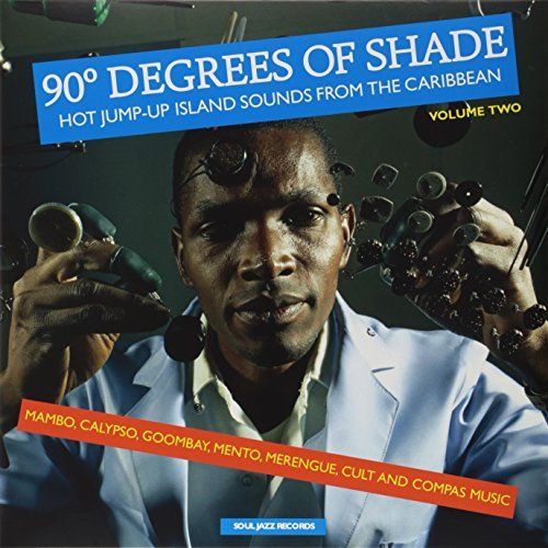 90 Degrees of Shade: Hot Jump-Up Island Sounds from the Caribbean cover art