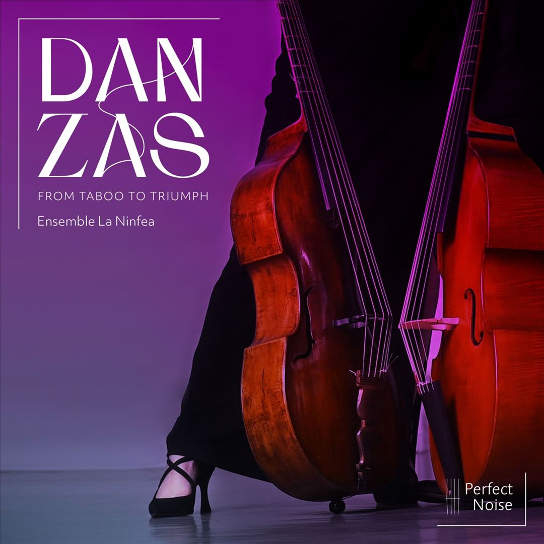 Danzas: From Taboo to Triumph cover art