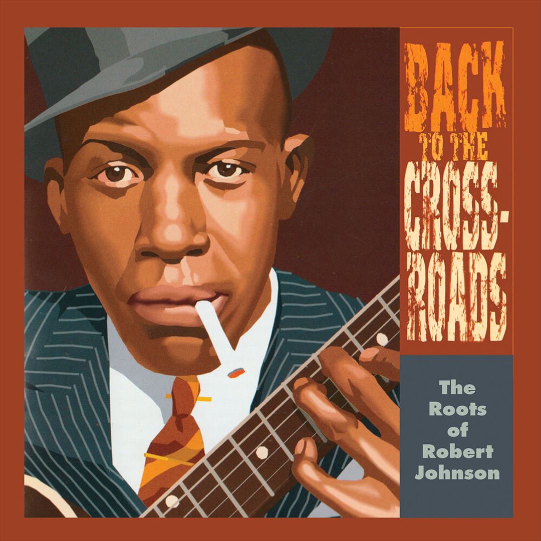 Roots of Robert Johnson: Back to the Crossroads  cover art