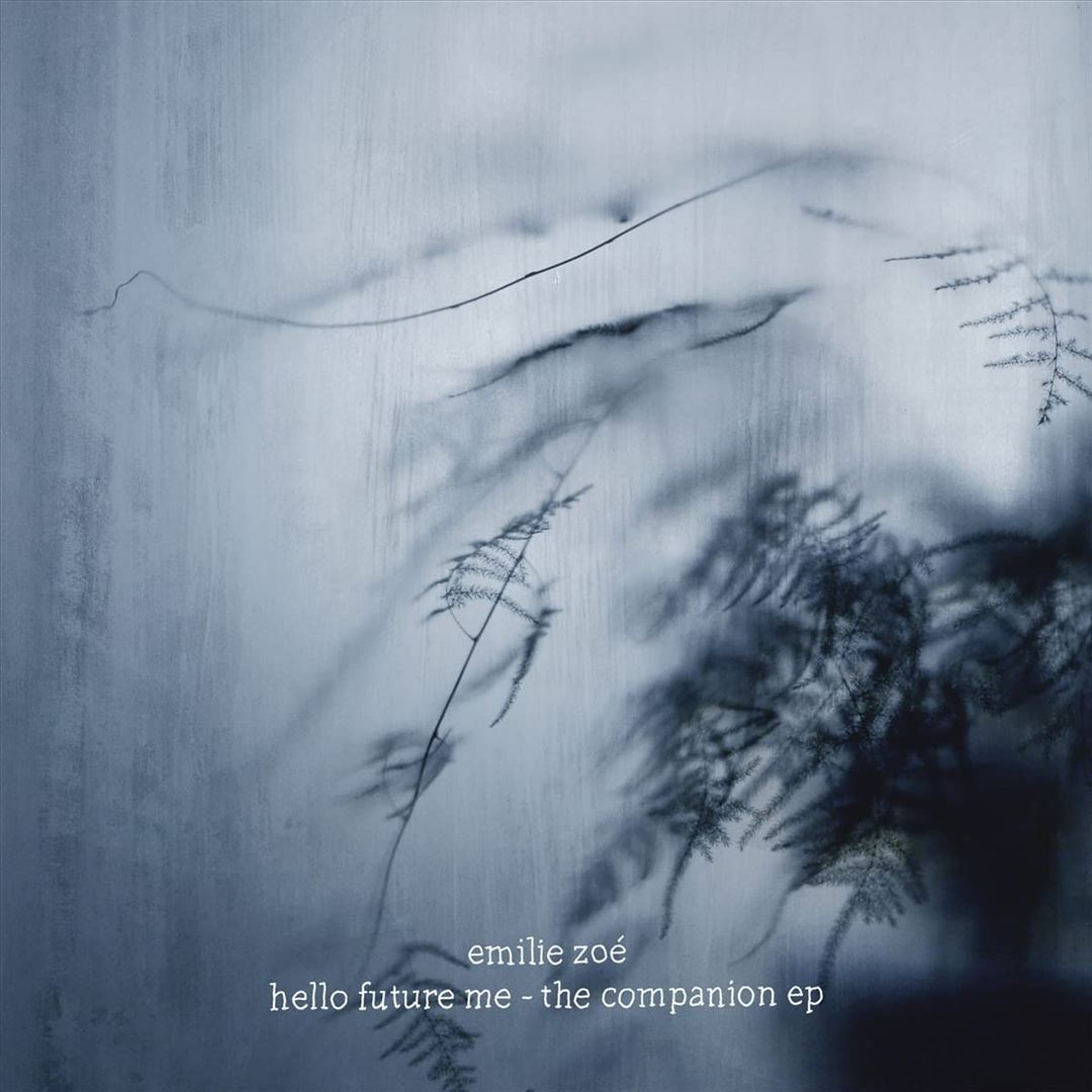 Hello Future Me: The Companion EP cover art