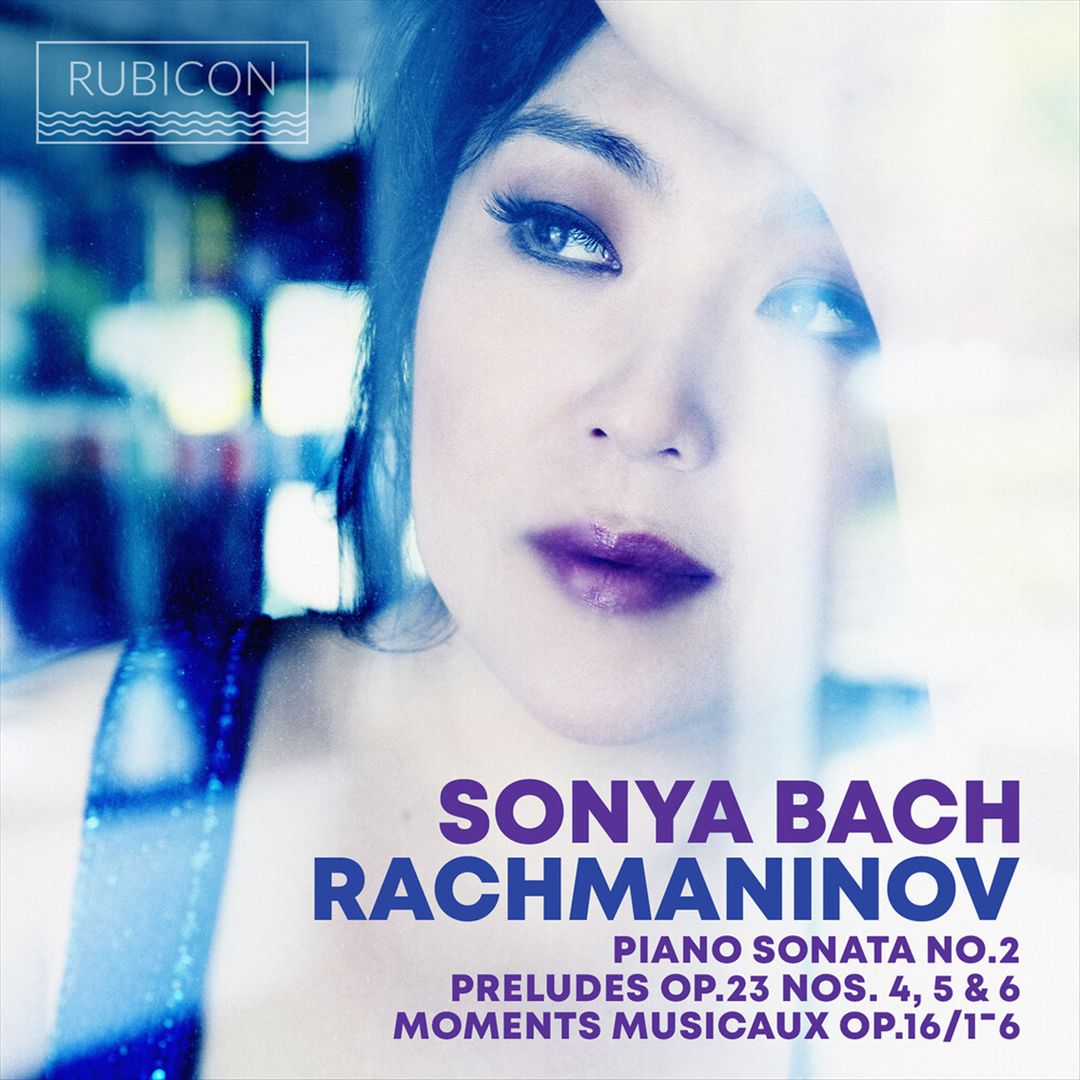 Rachmaninov: Piano Sonata No. 2; Preludes Op. 23 Nos. 4, 5 & 6; Moments Musicaux Op. 16/1-6 cover art