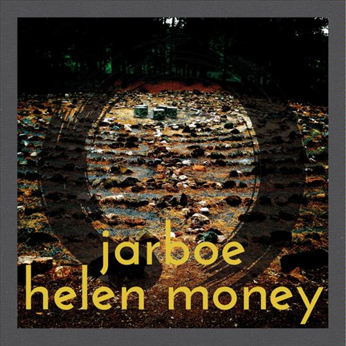 Jarboe & Helen Money [LP] cover art
