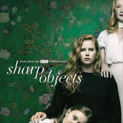 Sharp Objects [Original TV Soundtrack] cover art