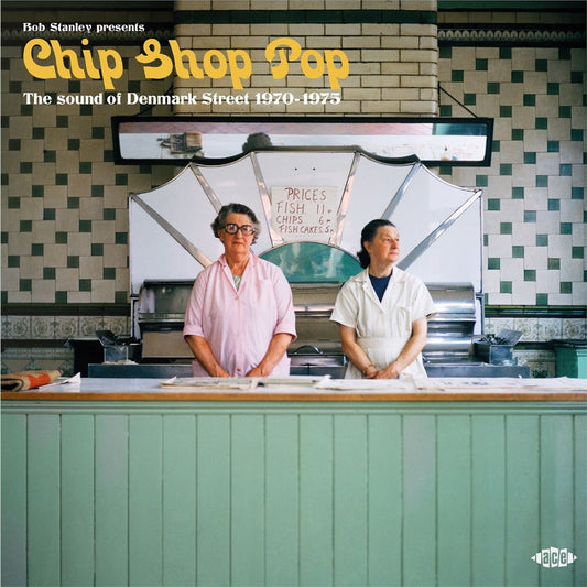 Bob Stanley Presents Chip Shop Pop: The Sound of Denmark Street 1970-1975  cover art