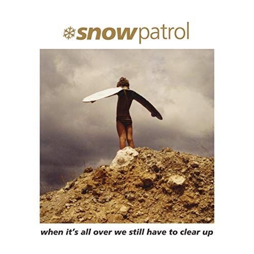 When It's All Over We Still Have to Clear Up cover art