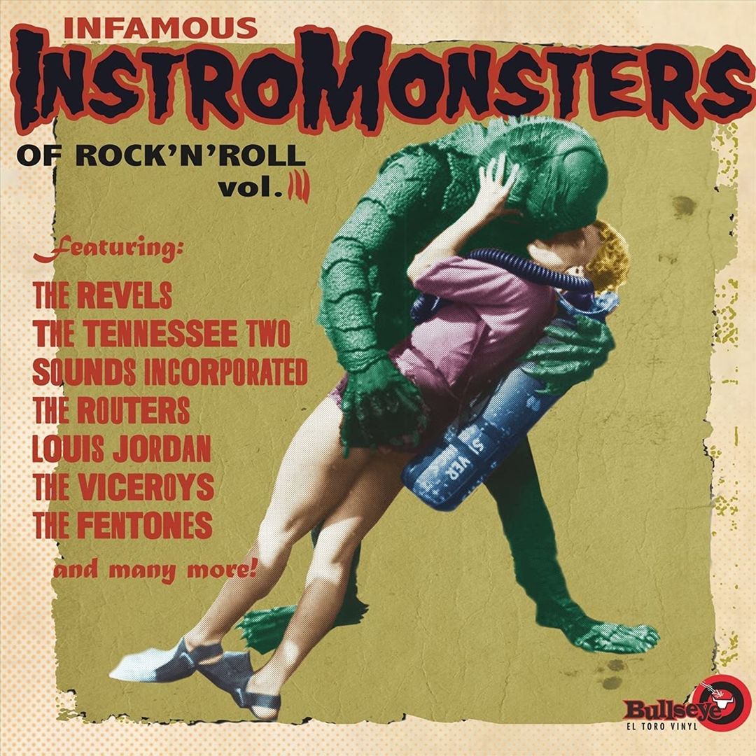 Infamous Instro-Monsters of Rock 'n' Roll, Vol. 3 [1957-1962] cover art
