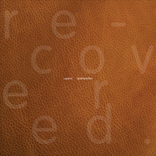 Warm Leatherette Re-Covered cover art