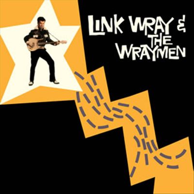 Link Wray & the Wraymen cover art