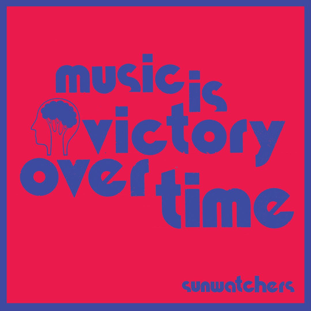 Music Is Victory Over Time cover art