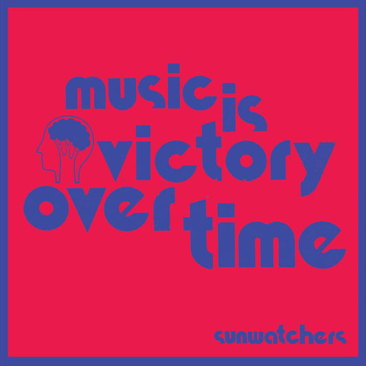 Music Is Victory Over Time cover art