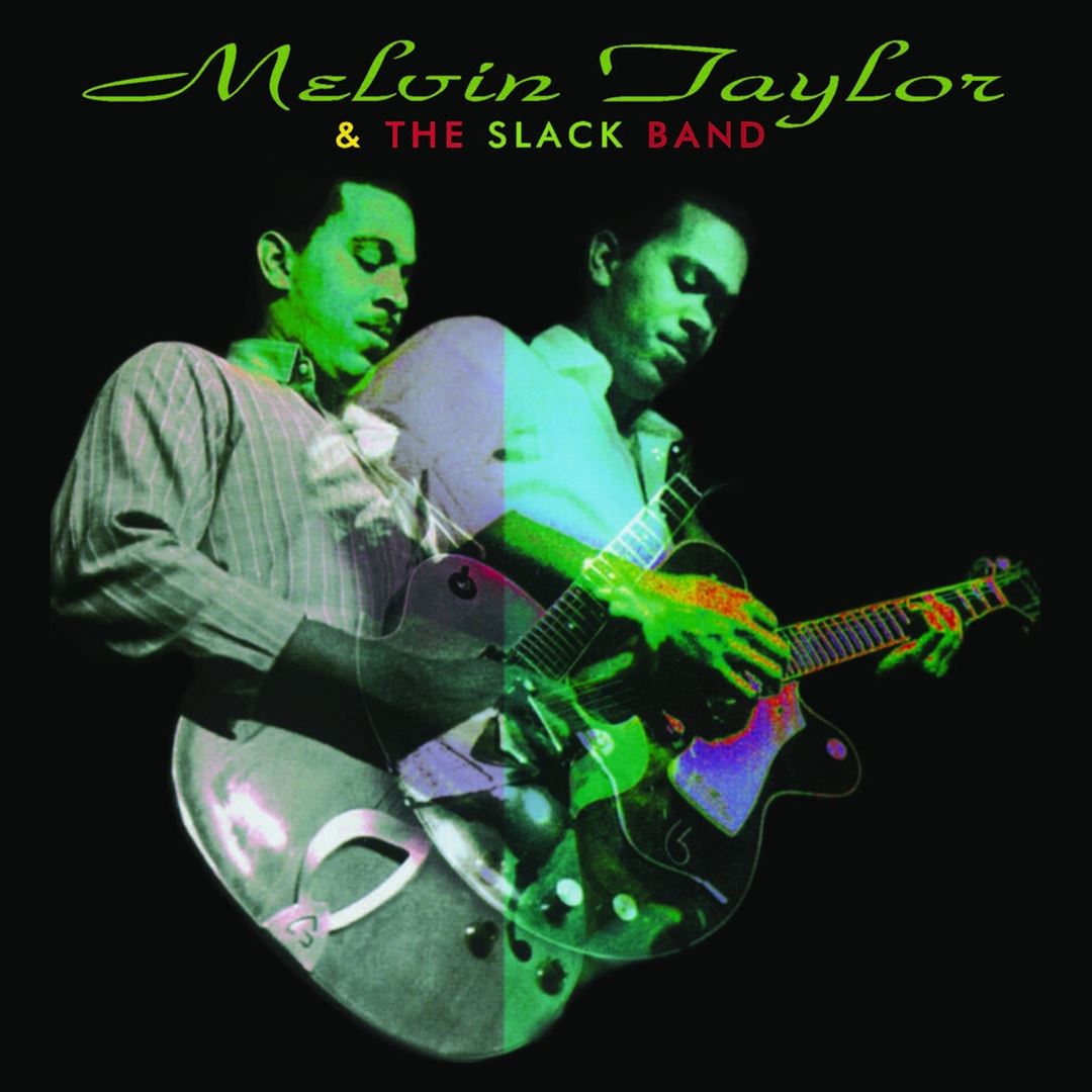 Melvin Taylor & the Slack Band cover art