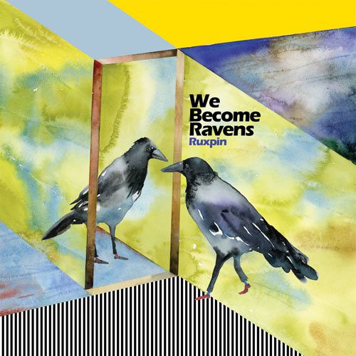 We Become Ravens cover art