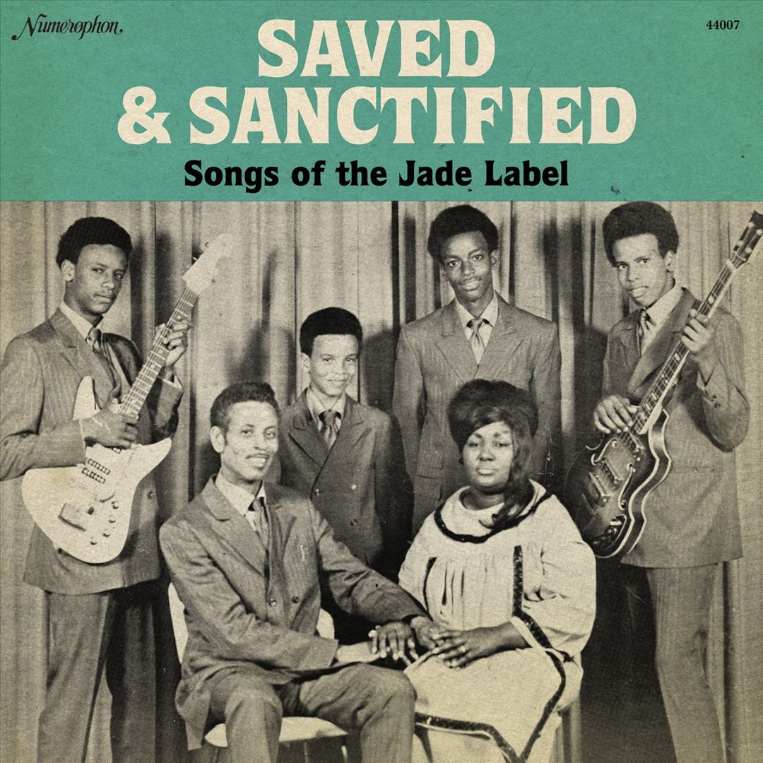 Saved and Sanctified: Songs of the Jade Label cover art