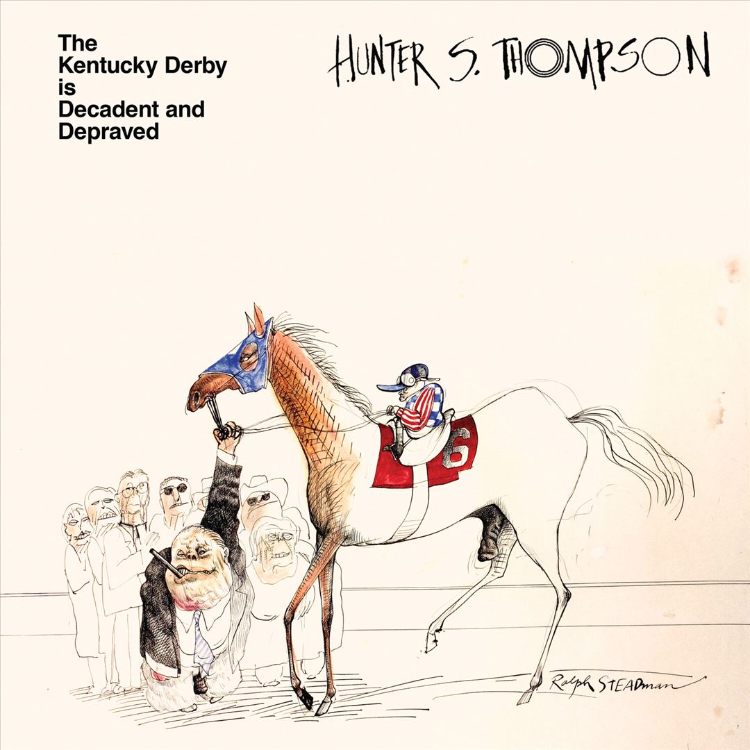 Kentucky Derby Is Decadent And Depraved cover art