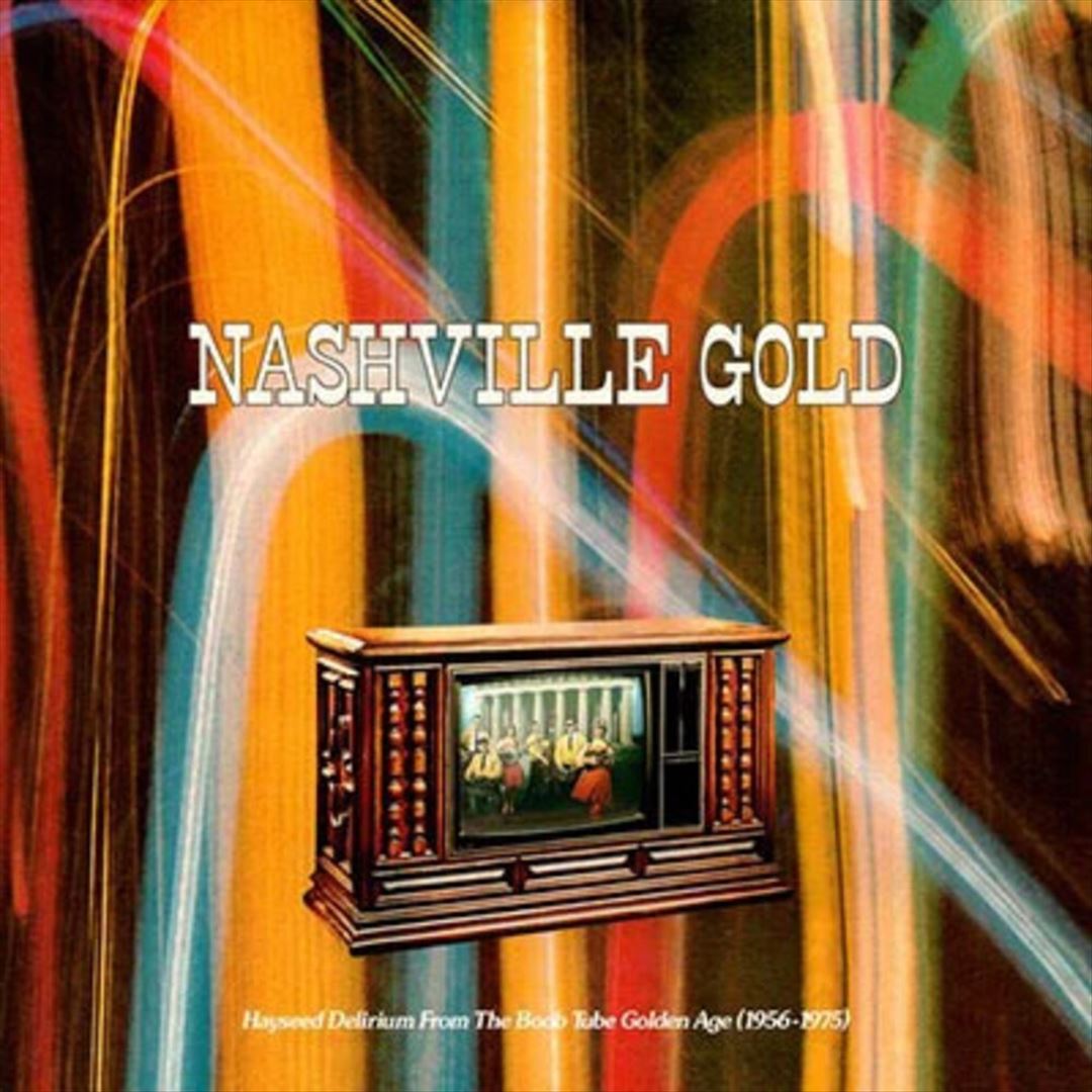 Nashville Gold: Hayseed Deliri cover art