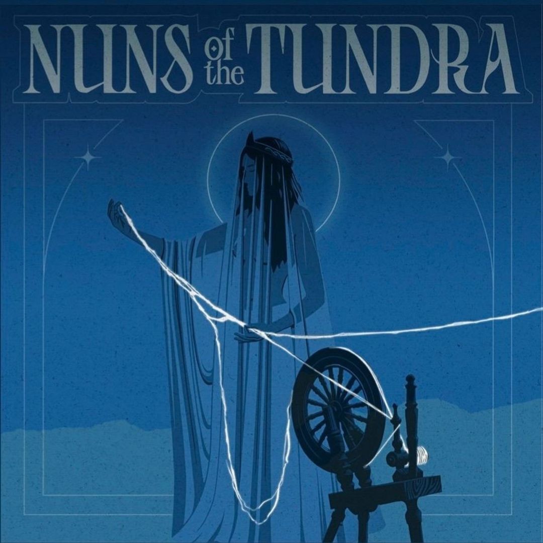 Nuns of the Tundra [Blue Colored Vinyl] cover art