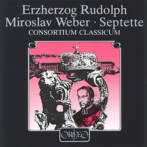 Erzherzog Rudolph, Miroslav Weber: Septette cover art