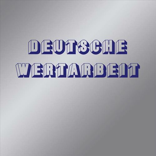 Deutsche Wertarbeit cover art