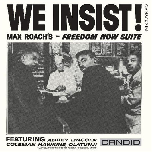 We Insist! Max Roach's Freedom Now Suite cover art