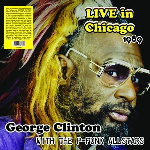 Live in Chicago 1989 With the P-Funk Allstars cover art