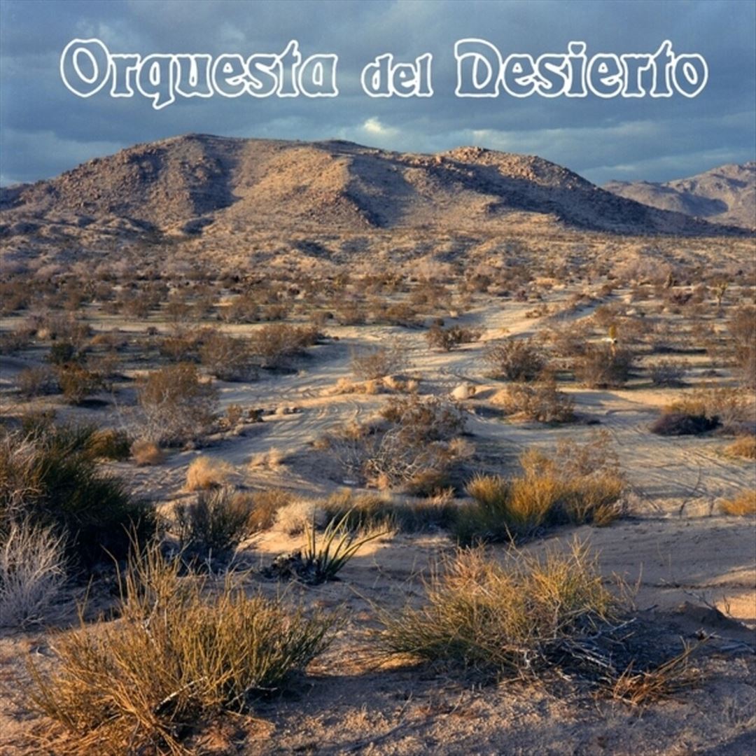 Orquesta del Desierto cover art