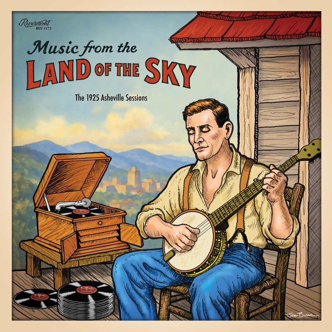 Music From the Land of the Sky: 1925 Asheville Sessions cover art