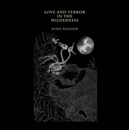 Love and Terror In the Wilderness cover art