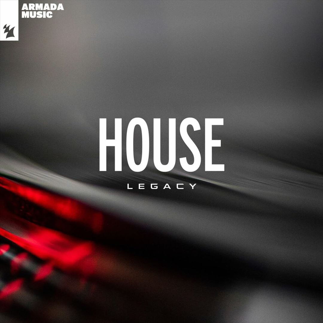 Armada Music - House Legacy cover art