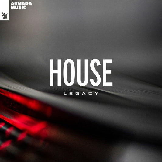 Armada Music - House Legacy cover art