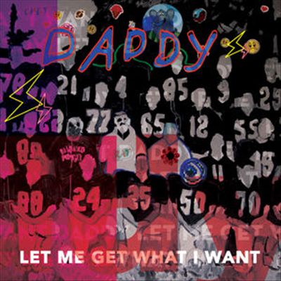 Let Me Get What I Want cover art