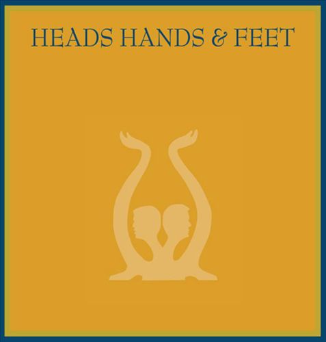 Heads Hands & Feet cover art