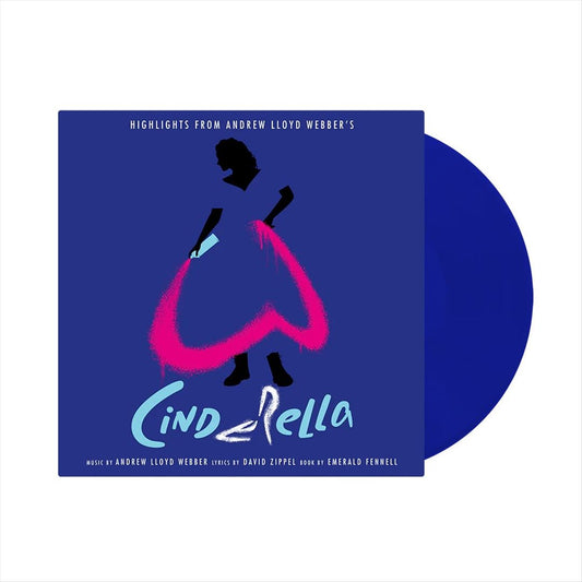 Highlights From Andrew Lloyd Webber's Cinderella [Blue LP] cover art