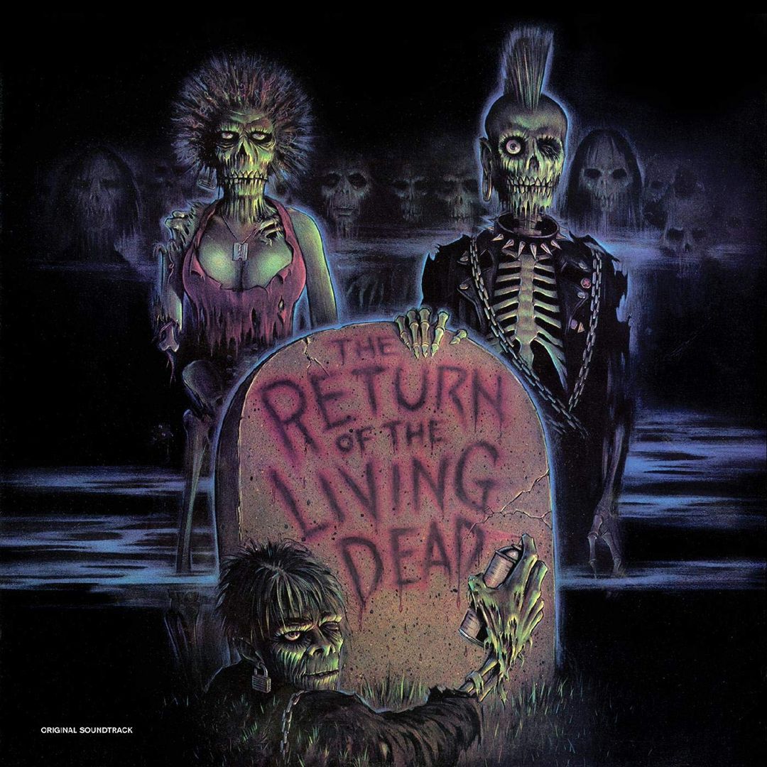 Return of the Living Dead [Original Soundtrack] cover art