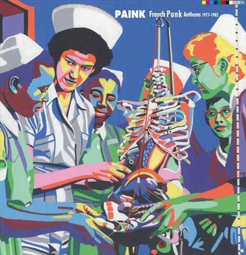 Paink: French Punk Anthems 1977-1982 cover art