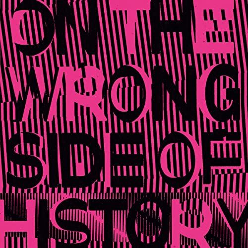 On the Wrong Side of History cover art