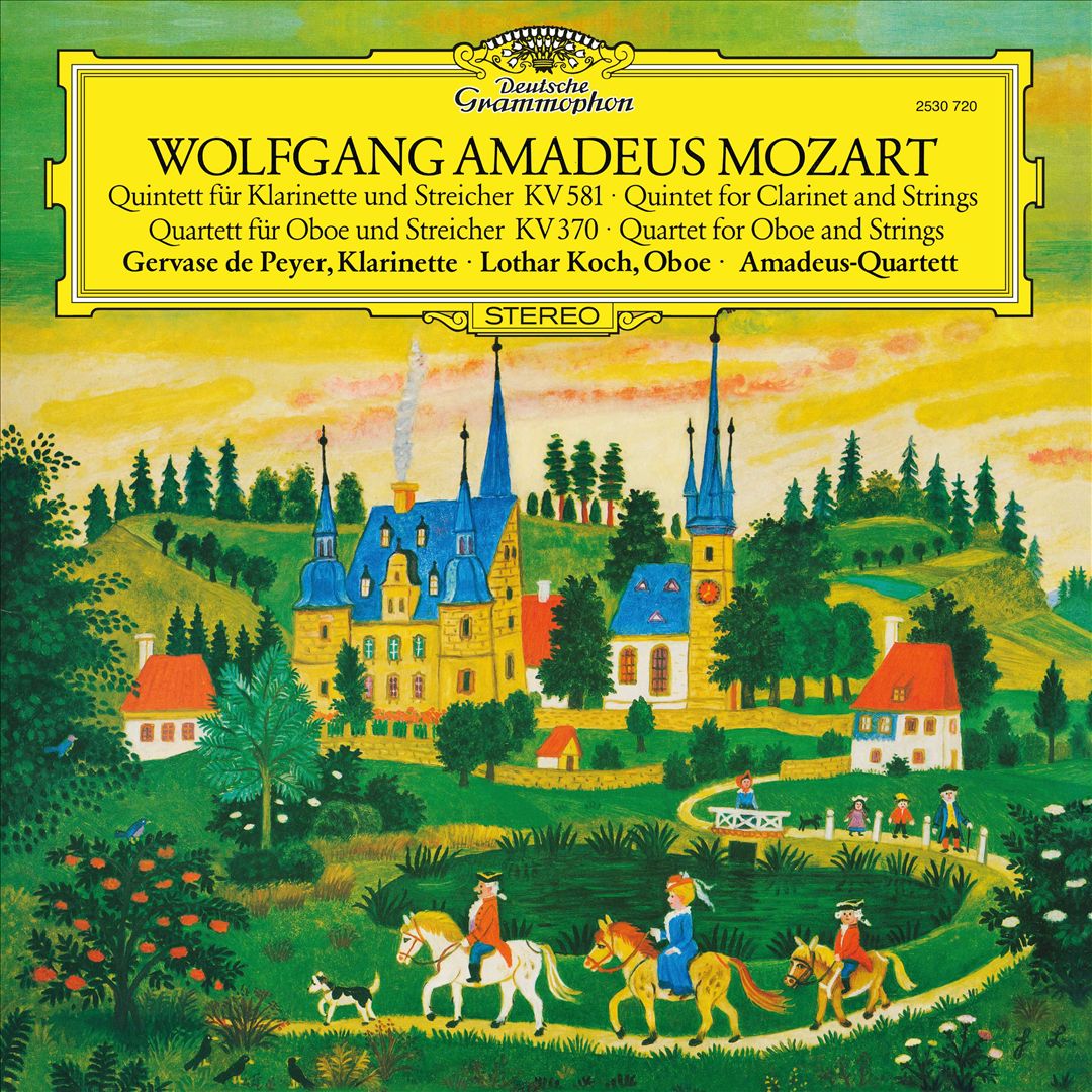 Wolfgang Amadeus Mozart: Quintett für Klarinette und Streicher KV 581; Quartett für Oboe und Streicher KV 370 cover art