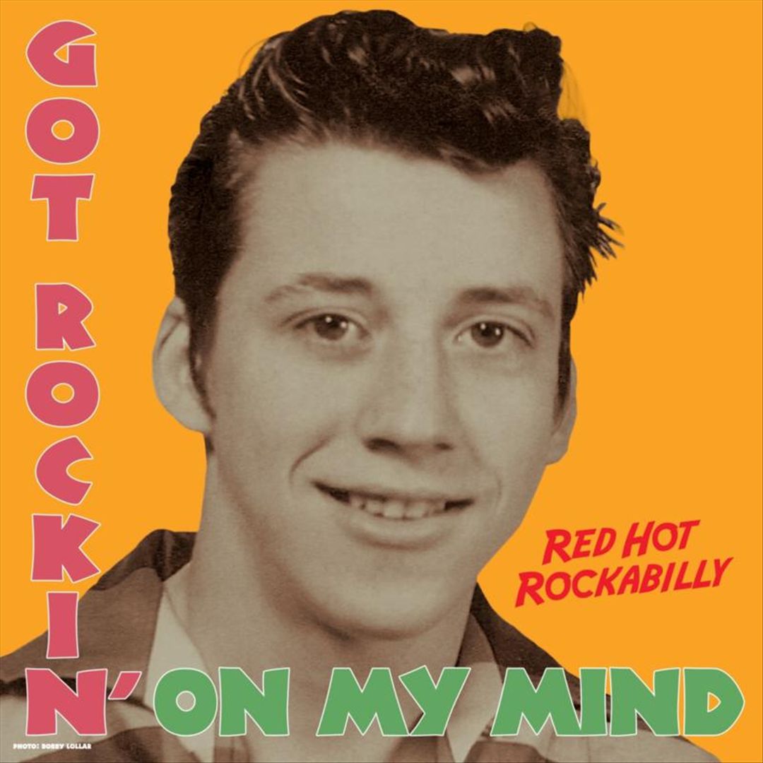 Got Rockin' on My Mind: Red Hot Rockabilly cover art