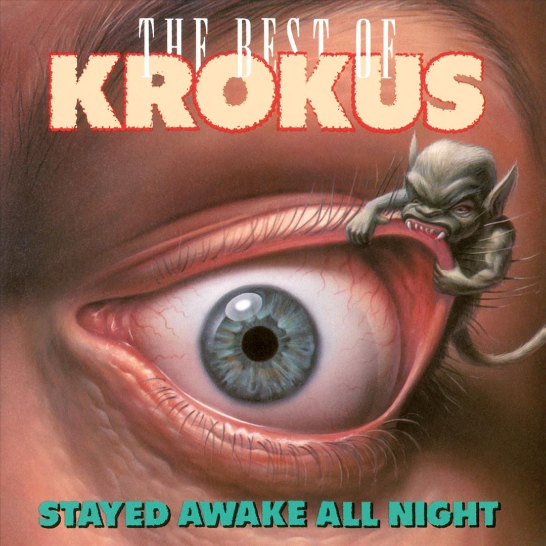Stayed Awake All Night: The Best of Krokus cover art
