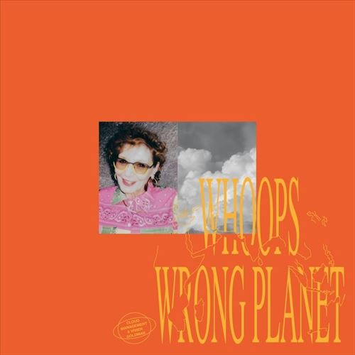 Whoops Wrong Planet cover art