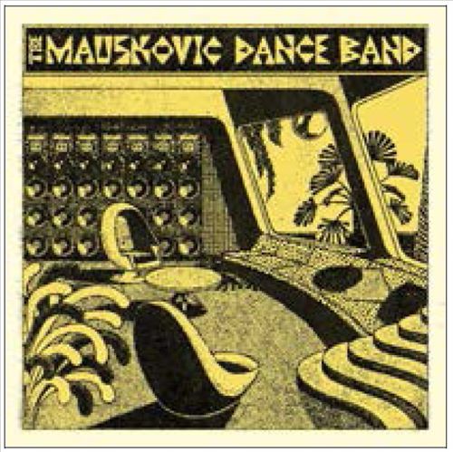 Mauskovic Dance Band cover art
