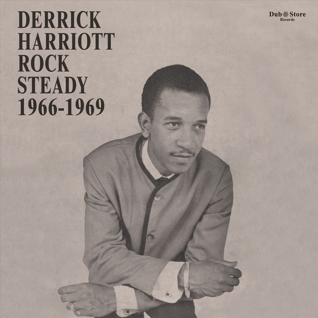Derrick Harriott Rock Steady, 1966-1969 cover art