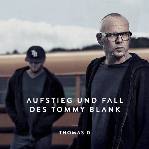 Aufstieg und Fall des Tommy Blank cover art
