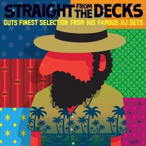 Guts Presents: Straight from the Decks cover art