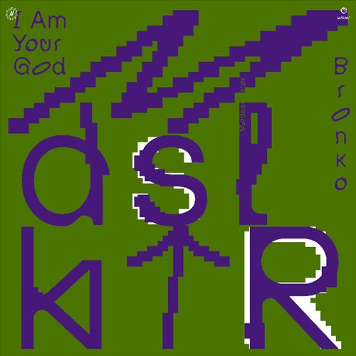 I Am Your God/Bronko cover art