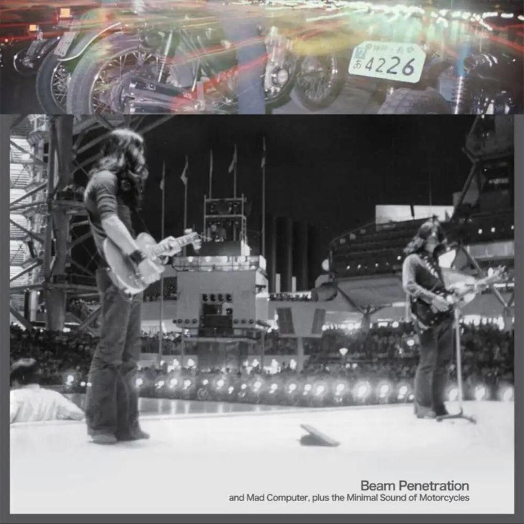 Beam Penetration and Mad Computer, plus the Minimal Sound of Motorcycles cover art