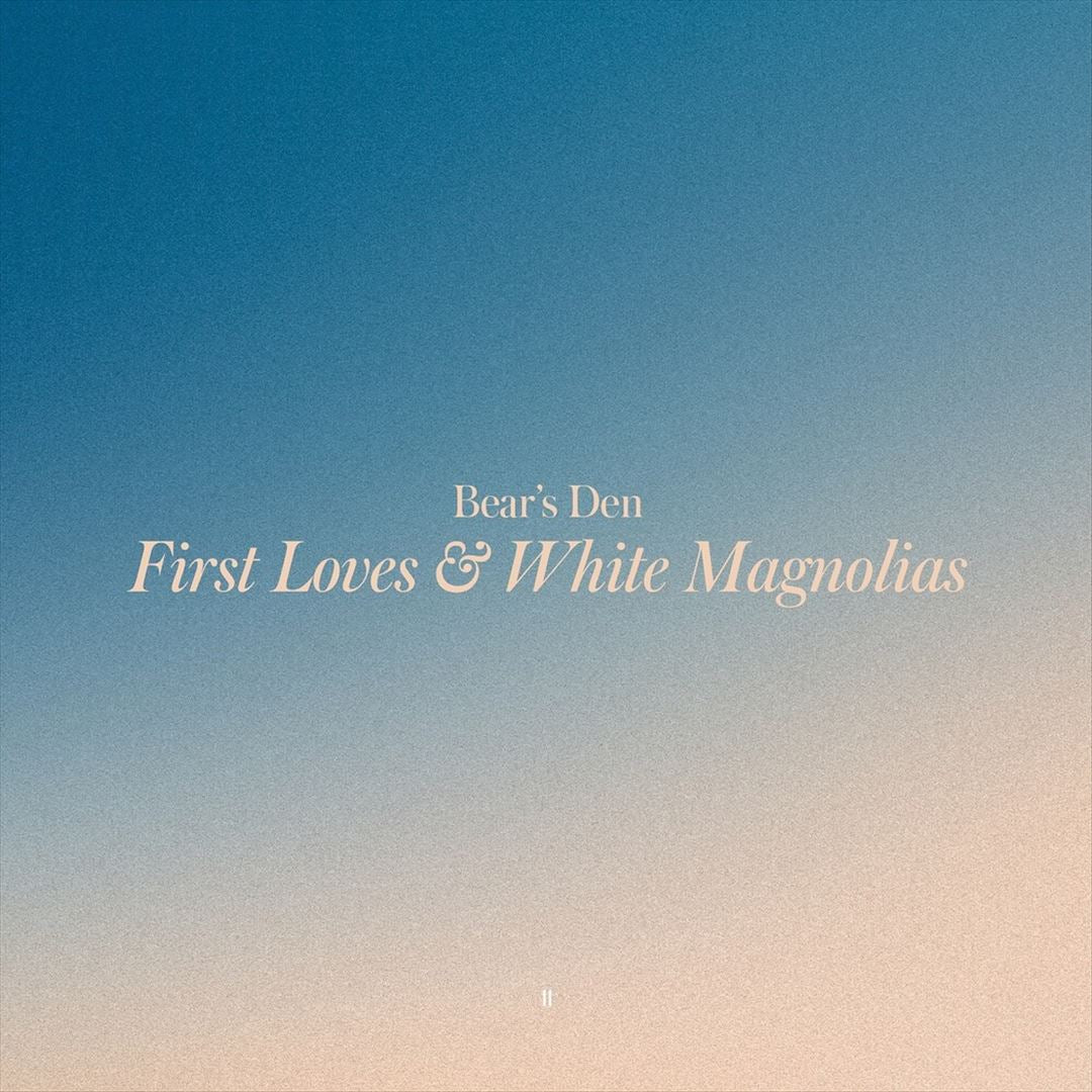 First Loves & White Magnolias cover art